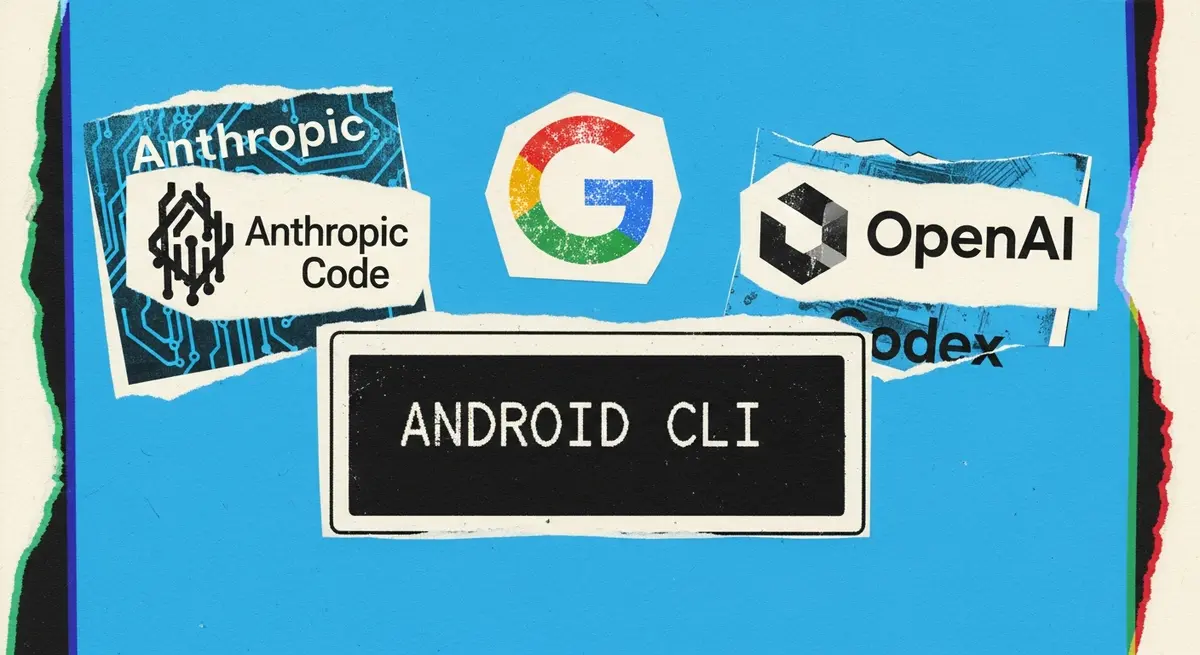 גוגל משיקה Android CLI: כלי פיתוח לסוכני AI חיצוניים
